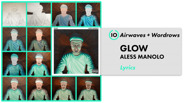 Glow – Aless Manolo | Lyrics